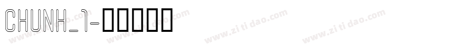 CHUNH_1字体转换