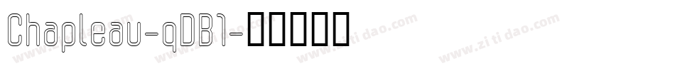 Chapleau-qDB1字体转换