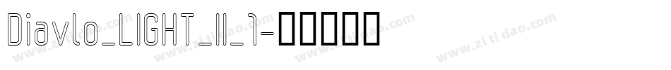 Diavlo_LIGHT_II_1字体转换