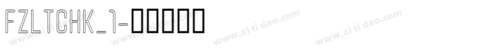 FZLTCHK_1字体转换