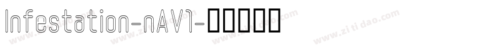 Infestation-nAV1字体转换