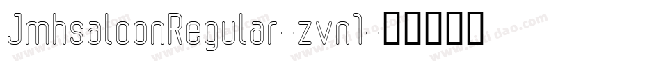 JmhsaloonRegular-zvn1字体转换