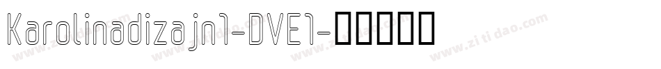 Karolinadizajn1-DVE1字体转换
