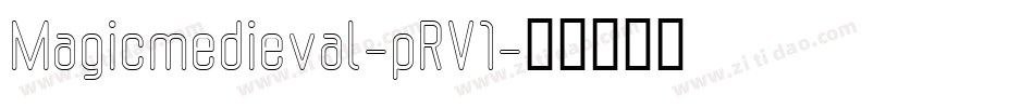 Magicmedieval-pRV1字体转换