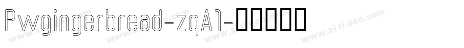 Pwgingerbread-zqA1字体转换