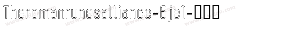 Theromanrunesalliance-6je1字体转换