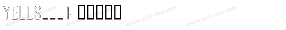 YELLS___1字体转换
