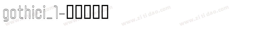 gothici_1字体转换