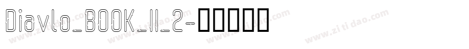 Diavlo_BOOK_II_2字体转换