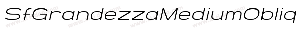 SfGrandezzaMediumOblique-YMZo字体转换