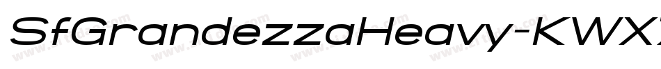 SfGrandezzaHeavy-KWX7字体转换
