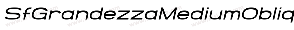 SfGrandezzaMediumOblique-YMZo字体转换