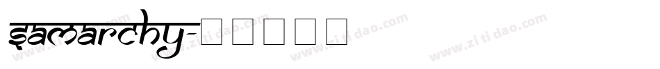 Samarchy字体转换
