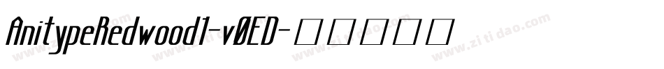 AnitypeRedwood1-v0ED字体转换