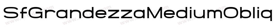 SfGrandezzaMediumOblique-YMZo字体转换