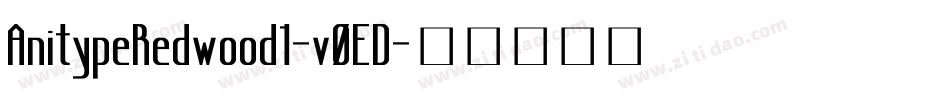 AnitypeRedwood1-v0ED字体转换