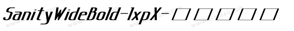 SanityWideBold-lxpX字体转换