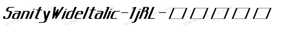 SanityWideItalic-1jRL字体转换