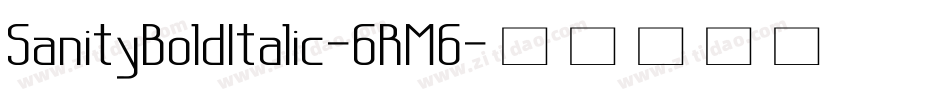 SanityBoldItalic-6RM6字体转换