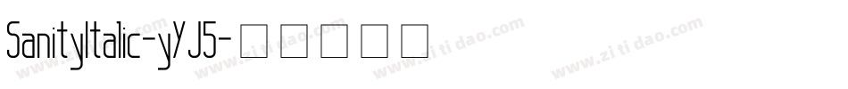 SanityItalic-yYJ5字体转换