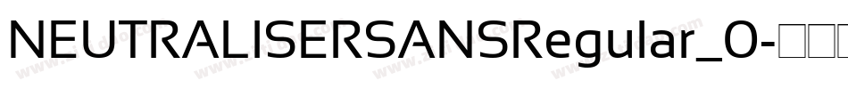 NEUTRALISERSANSRegular_0字体转换