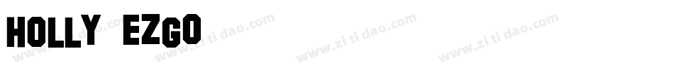 Holly-eZGO字体转换