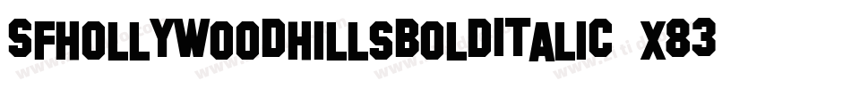 SfHollywoodHillsBoldItalic-x83O字体转换