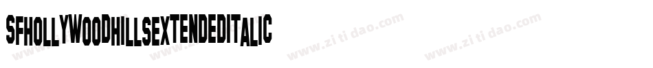 SfHollywoodHillsExtendedItalic-39zM字体转换