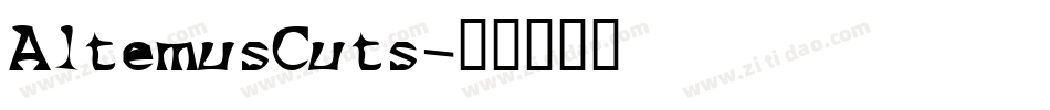 AltemusCuts字体转换