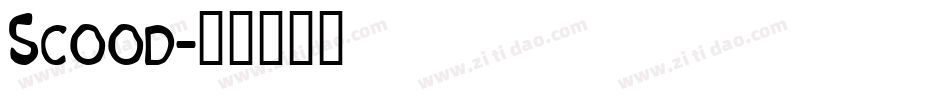 Scood字体转换