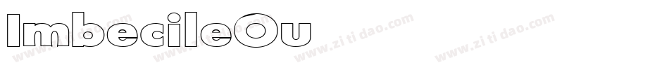 ImbecileOutlined字体转换