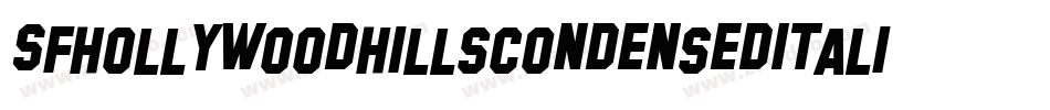 SfHollywoodHillsCondensedItalic-OqVd字体转换