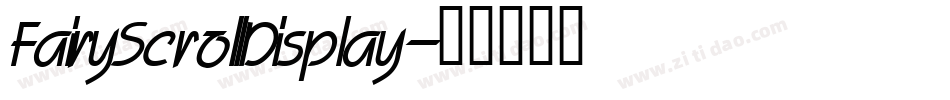 FairyScrollDisplay字体转换