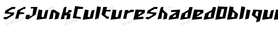 SfJunkCultureShadedOblique-Er4g字体转换
