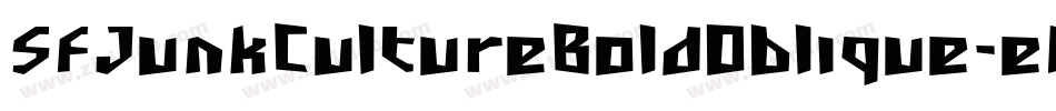 SfJunkCultureBoldOblique-eM9O字体转换 SfJunkCultureBoldOblique-eM9O字体转换