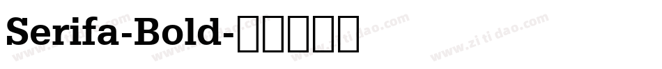 Serifa-Bold字体转换