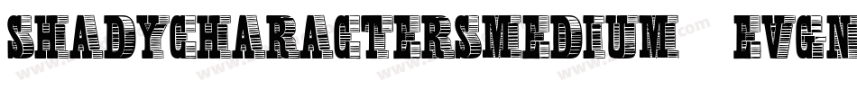 ShadyCharactersMedium-eVGn字体转换