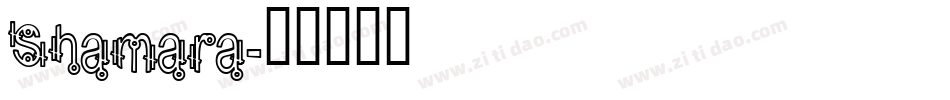 Shamara字体转换
