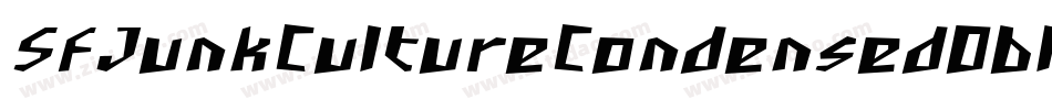 SfJunkCultureCondensedOblique-Wop9字体转换 SfJunkCultureCondensedOblique-Wop9字体转换
