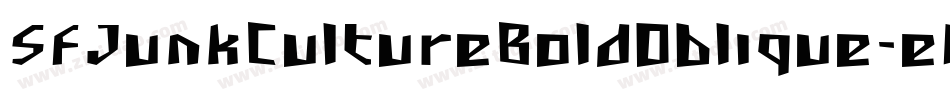 SfJunkCultureBoldOblique-eM9O字体转换 SfJunkCultureBoldOblique-eM9O字体转换
