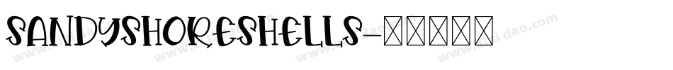 SandyShoreShells字体转换