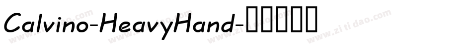 Calvino-HeavyHand字体转换