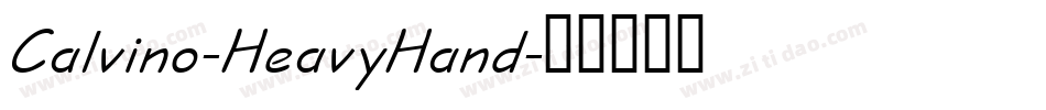 Calvino-HeavyHand字体转换