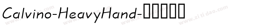 Calvino-HeavyHand字体转换