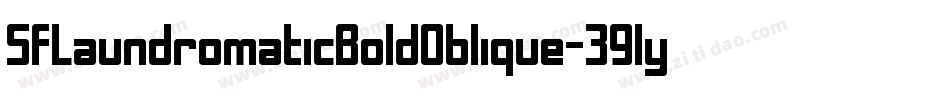 SfLaundromaticBoldOblique-39ly字体转换