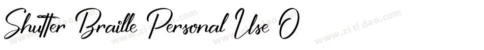 Shutter-Braille-Personal-Use-Only-2字体转换