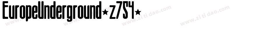 EuropeUnderground-z754字体转换