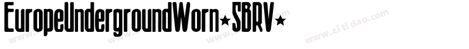 EuropeUndergroundWorn-5BRV字体转换