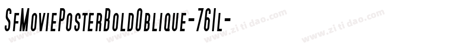 SfMoviePosterBoldOblique-761l字体转换