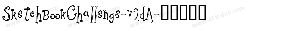 SketchbookChallenge-v2dA字体转换 SketchbookChallenge-v2dA字体转换